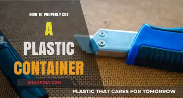 Cutting Plastic Containers: A Safe Guide