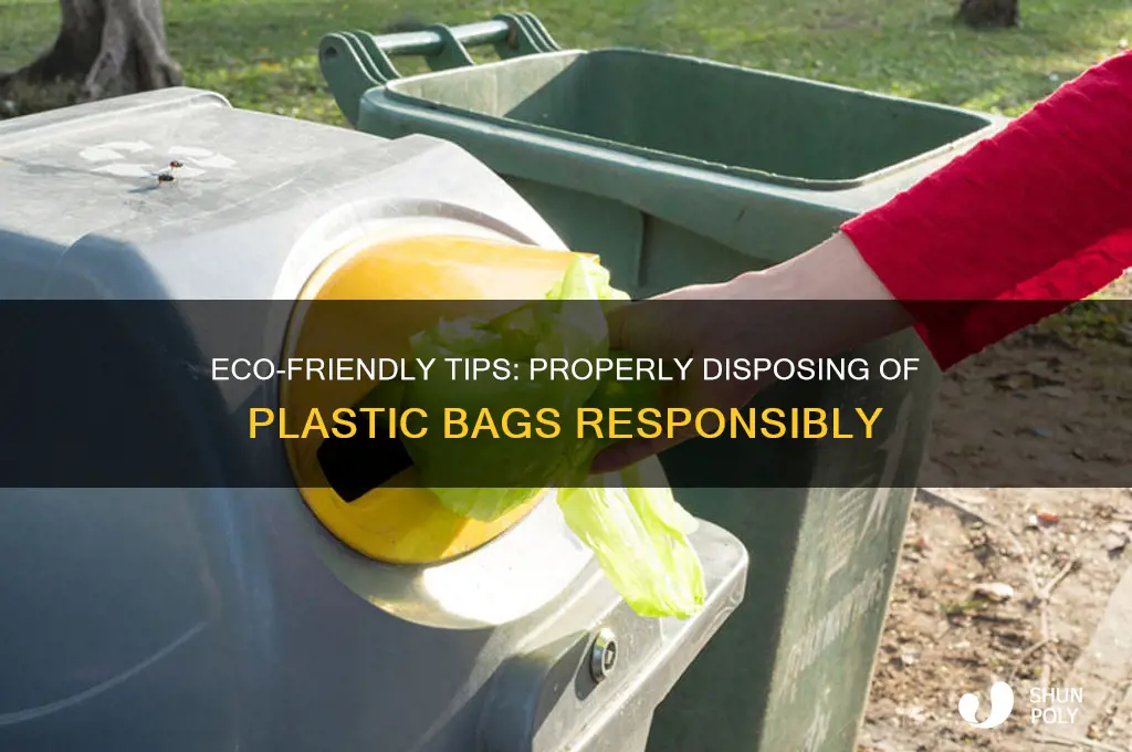 how to properly dispose of plastic bags