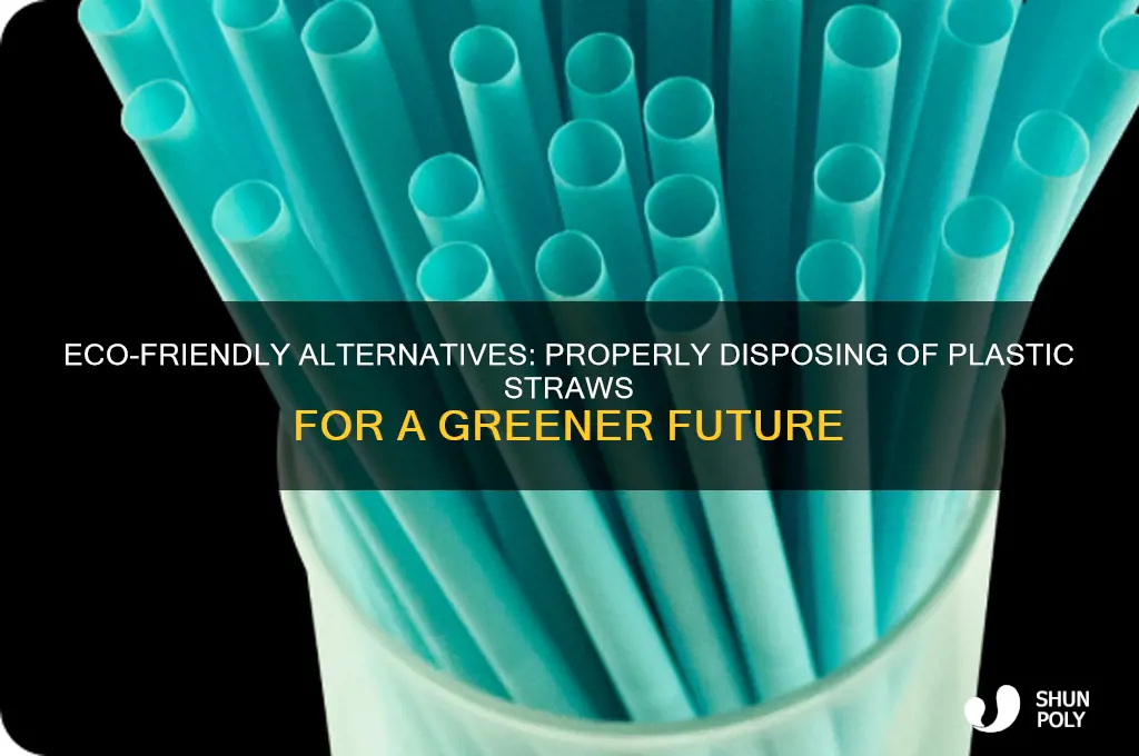 how to properly get rid of plastic straws