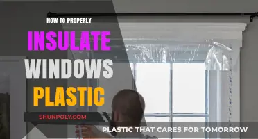 The Ultimate Guide to Insulating Windows with Plastic