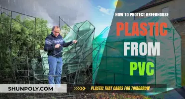 Protecting Greenhouse Plastic: PVC Prevention Tips