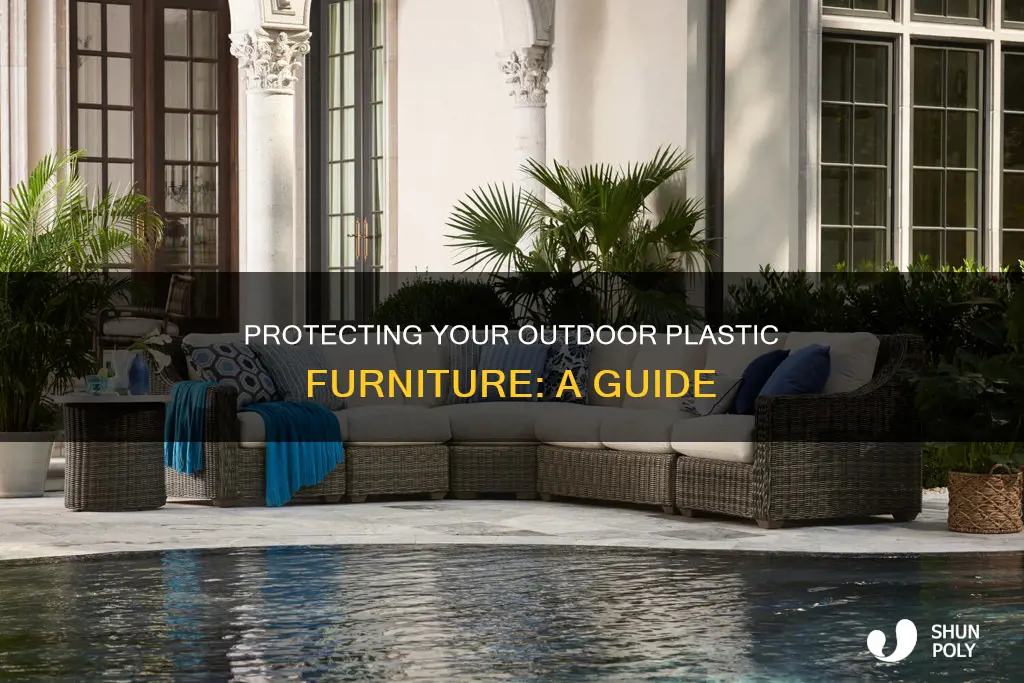 how to protect outdoor plastic furniture