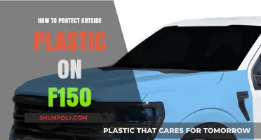 Protecting Your F150's Plastic: Tips and Tricks