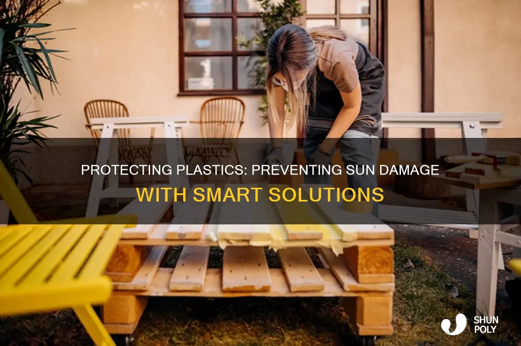 how to protect plastic from sun damage