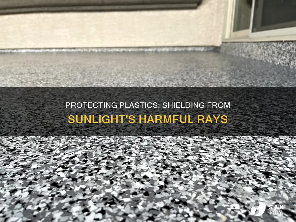 how to protect plastic from sunlight