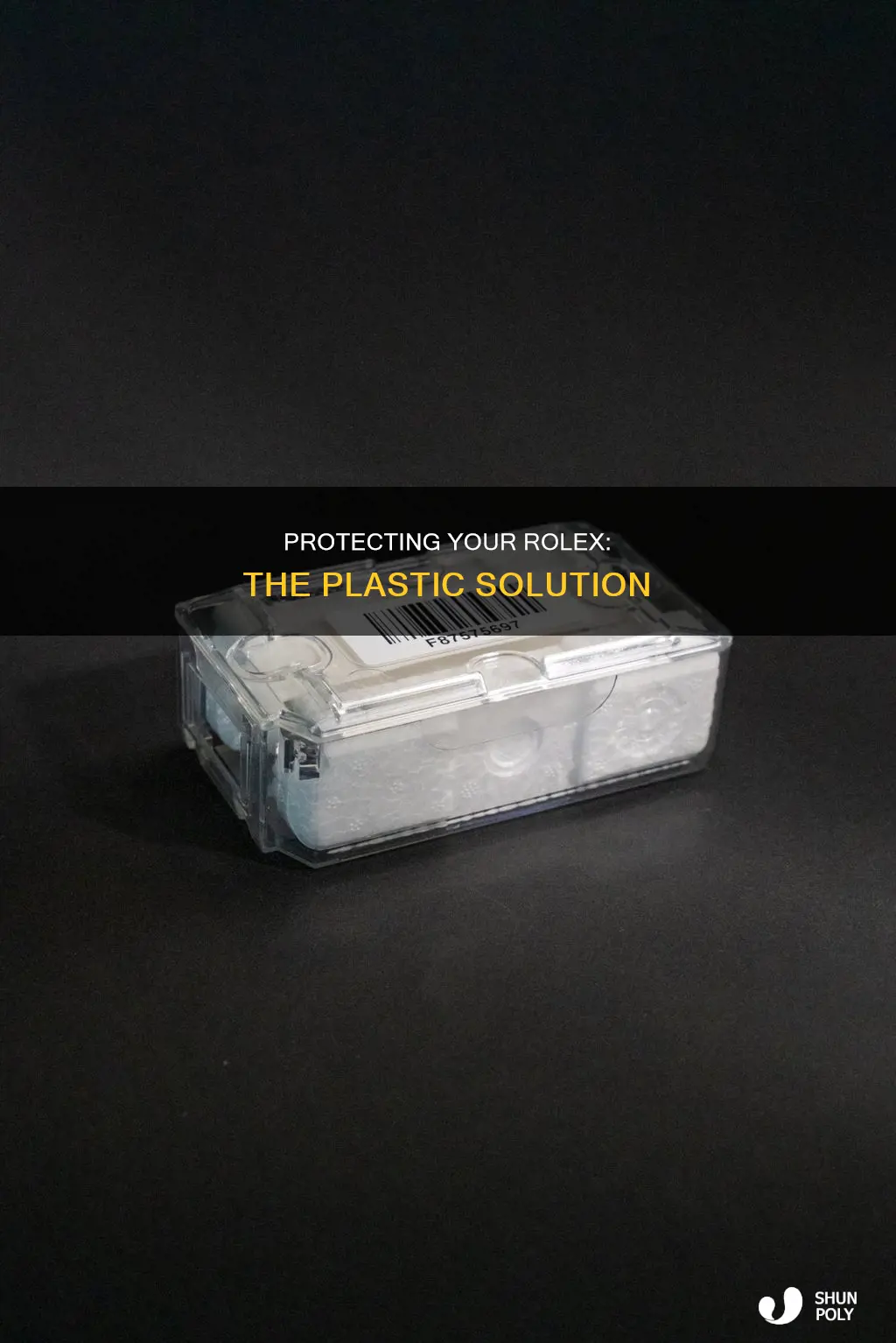 how to protect rolex with plastic