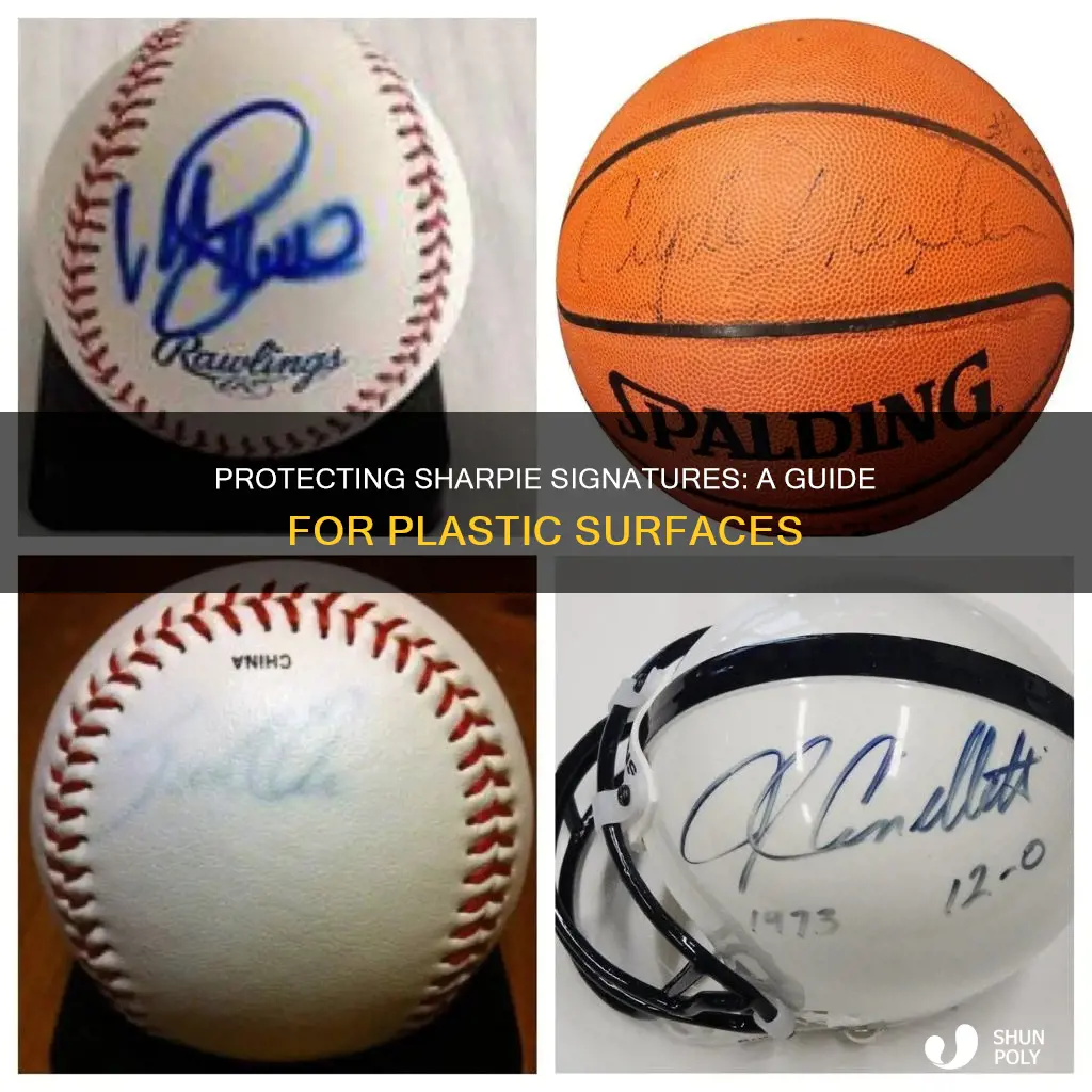 how to protect sharpie signature on plastic