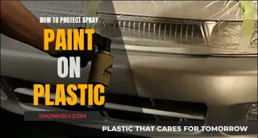 Protecting Spray Paint on Plastic: Tips for Longevity