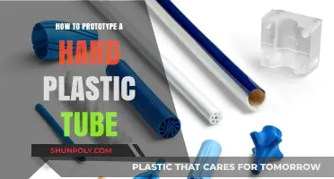 Prototyping Hard Plastic Tubes: A Step-by-Step Guide