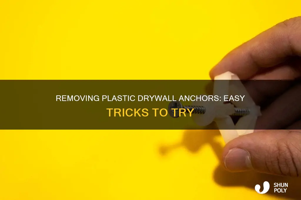 how to pull out plastic drywall anchors