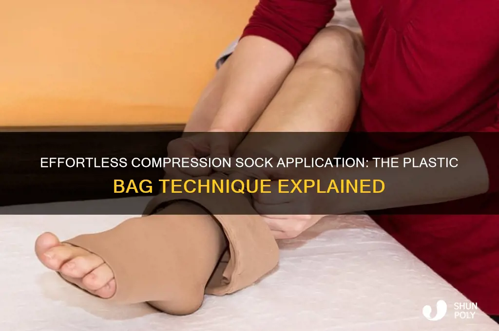 how to put compression socks on with plastic bag