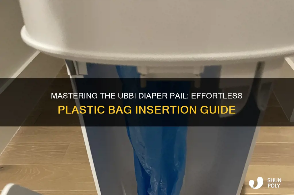 how to put plastic bag in ubbi diaper pail