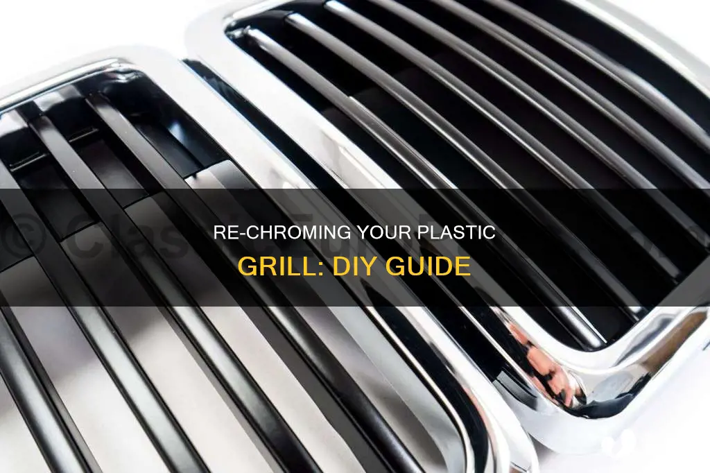 how to re chrome plastic grill