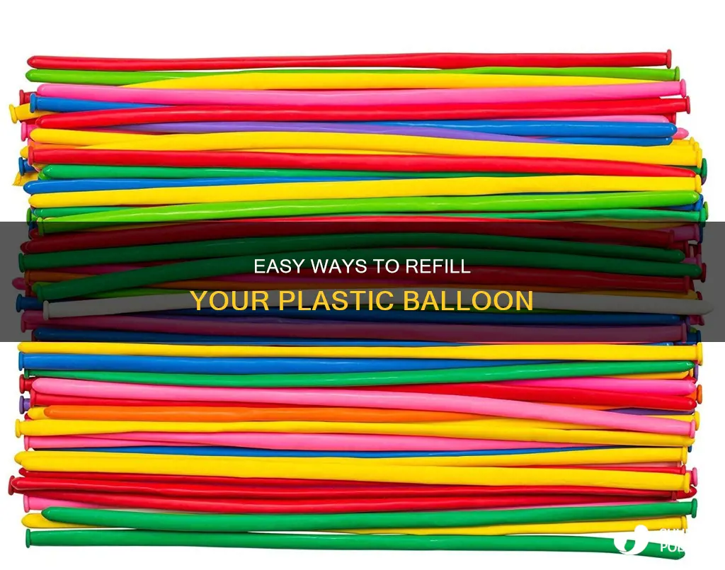 how to re ffil plastic balloon