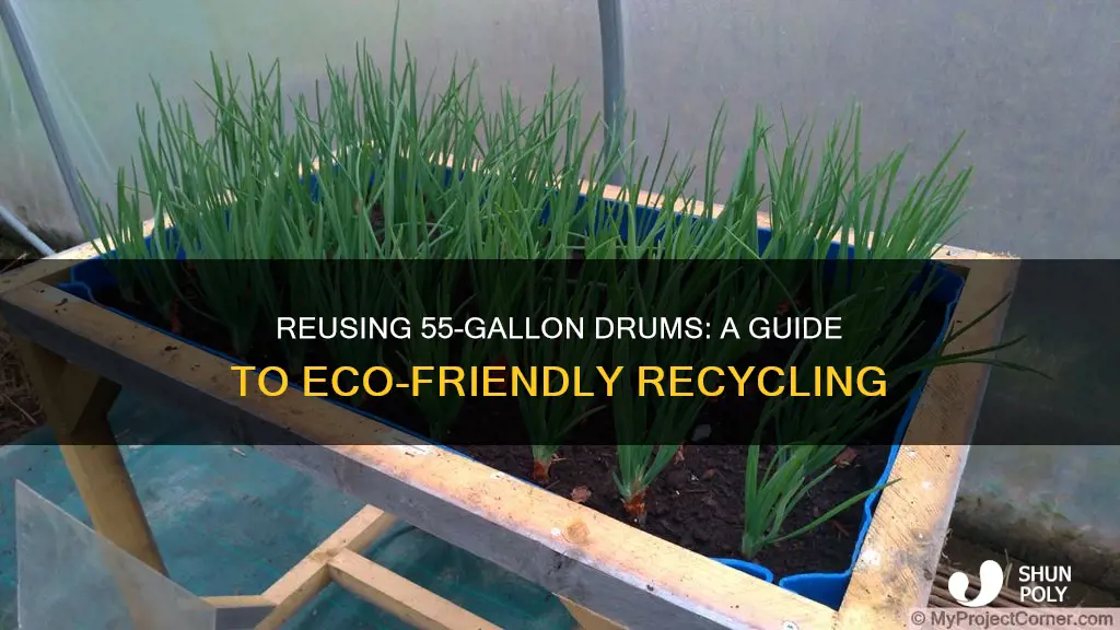 how to recycle 55 gallon plastic drums