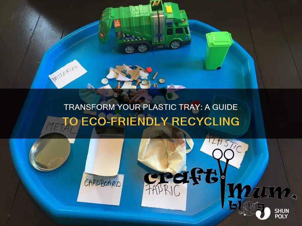 how to recycle a plastic tray