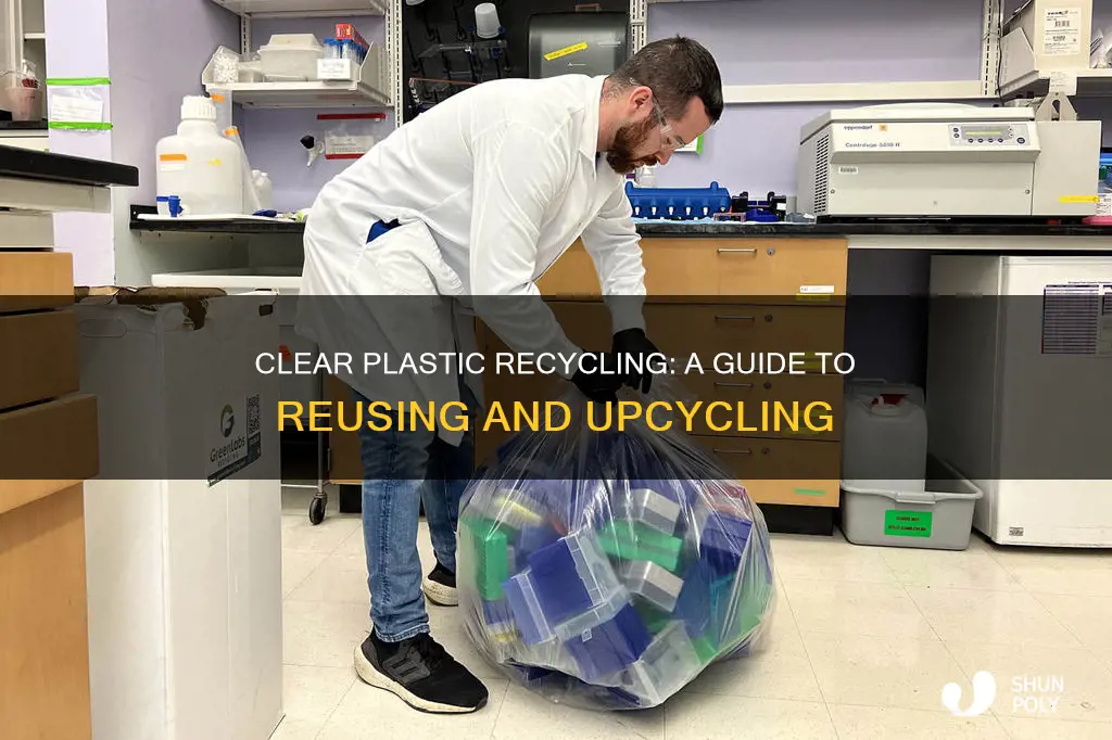 how to recycle clear plastic