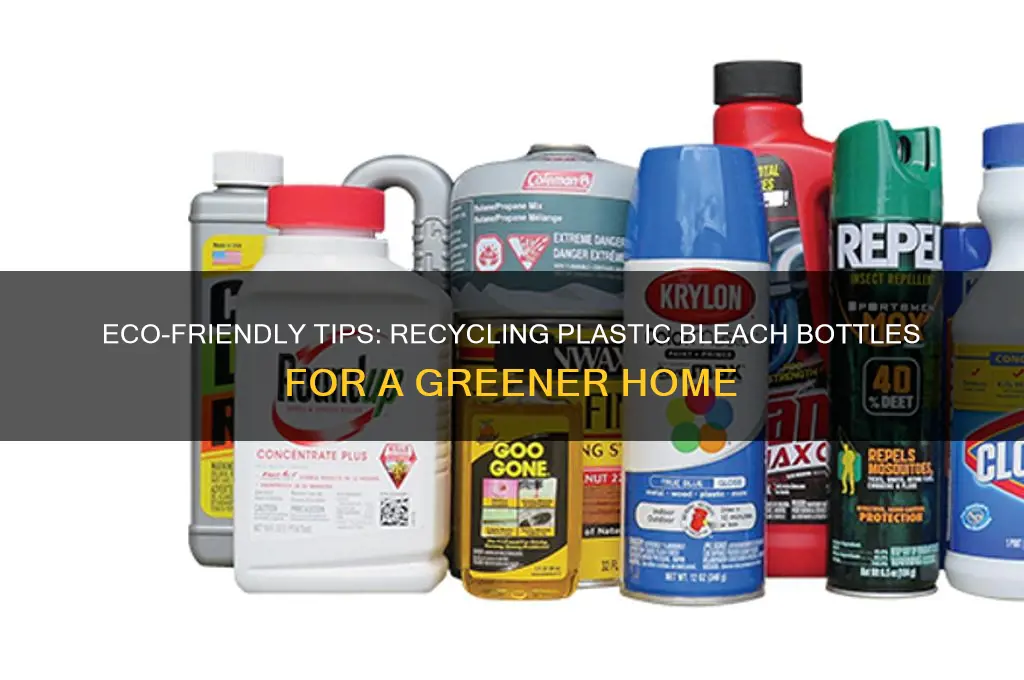 how to recycle plastic bleach bottles