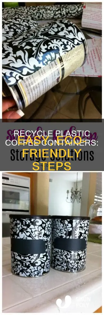 how to recycle plastic coffee containers