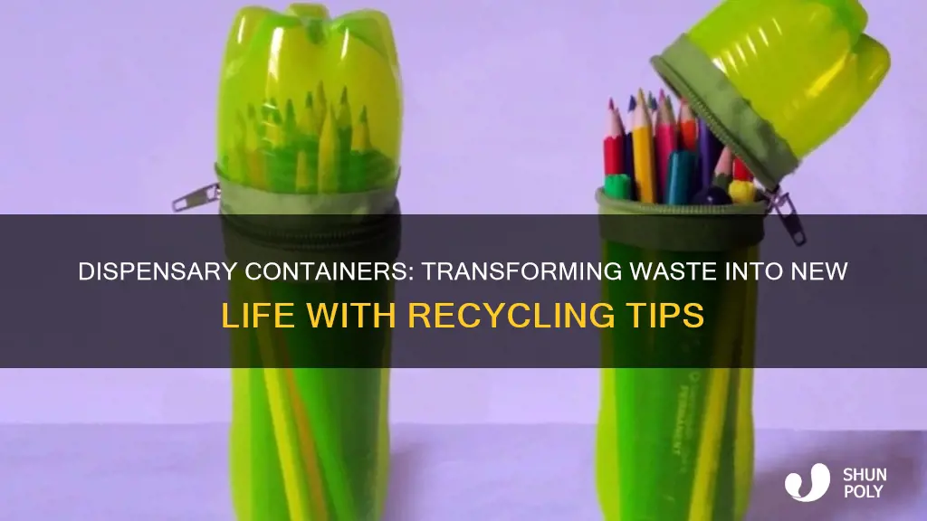 how to recycle plastic containers from dispensaries