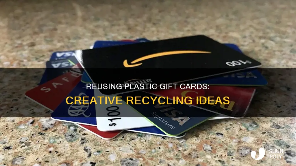 how to recycle plastic gift cards