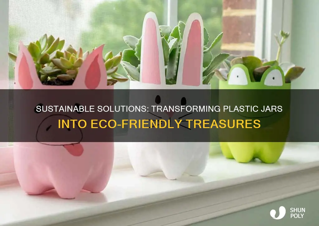 how to recycle plastic jars