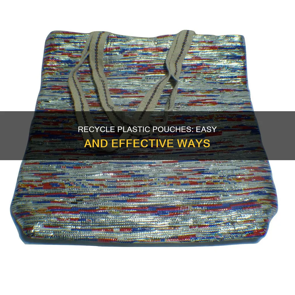 how to recycle plastic pouch