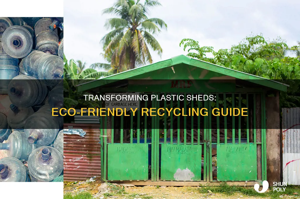 how to recycle plastic sheds