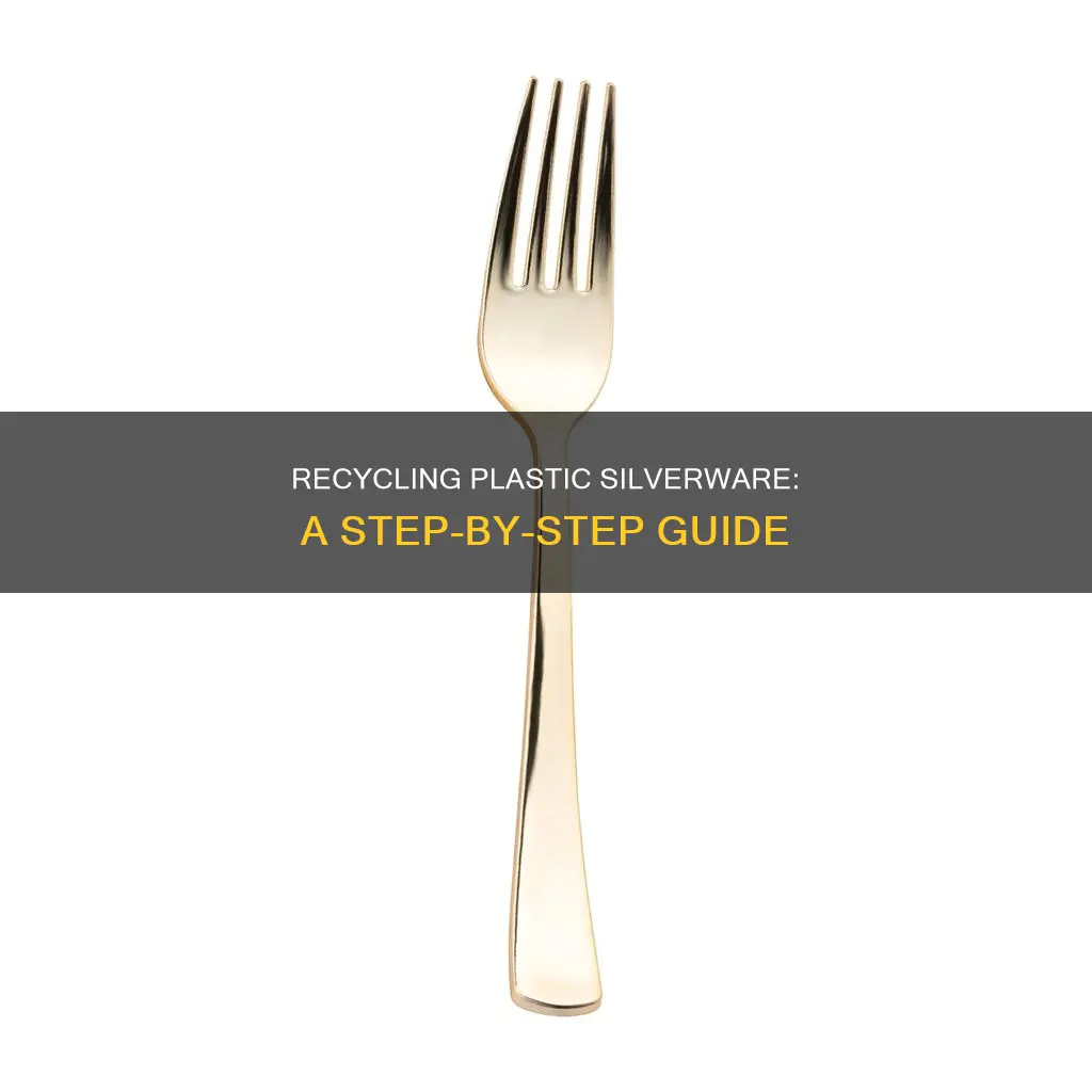 how to recycle plastic silverware