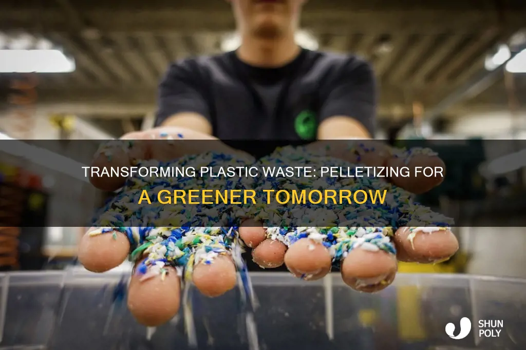 how to recycle plastic to pellets