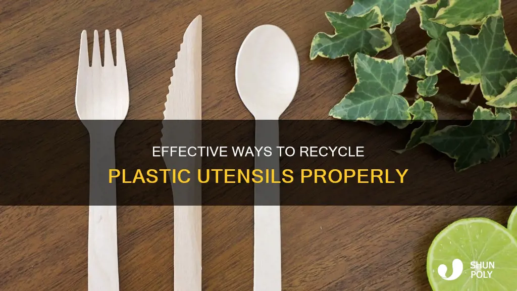 how to recycle plastic utensils