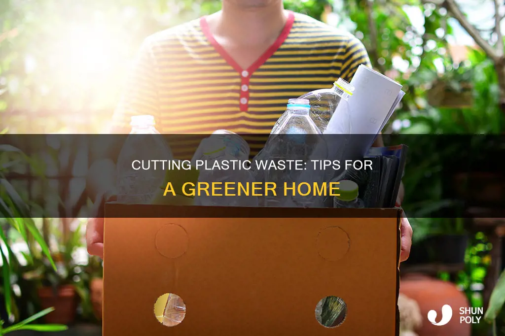 how to reduce household plastic waste