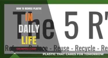 Kick Plastic Out of Your Daily Routine