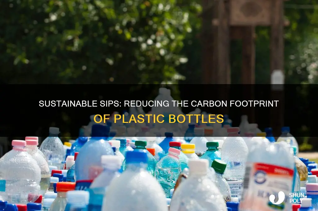 how to reduce the carbon footprint of a plastic bottle