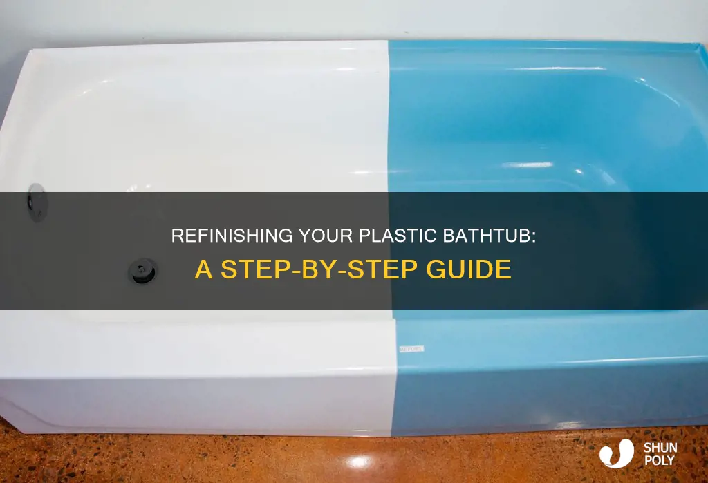 how to refinish a plastic bathtub