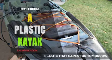 Refurbishing Your Kayak: A Simple Guide to Refinishing Plastic