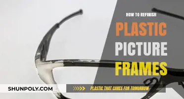 Refinishing Plastic Frames: A Step-by-Step Guide