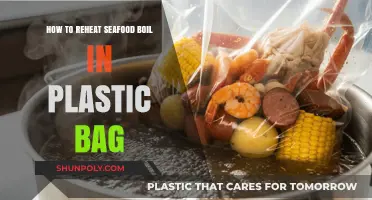 Reheating Seafood Boil in a Plastic Bag: Quick & Easy Tips