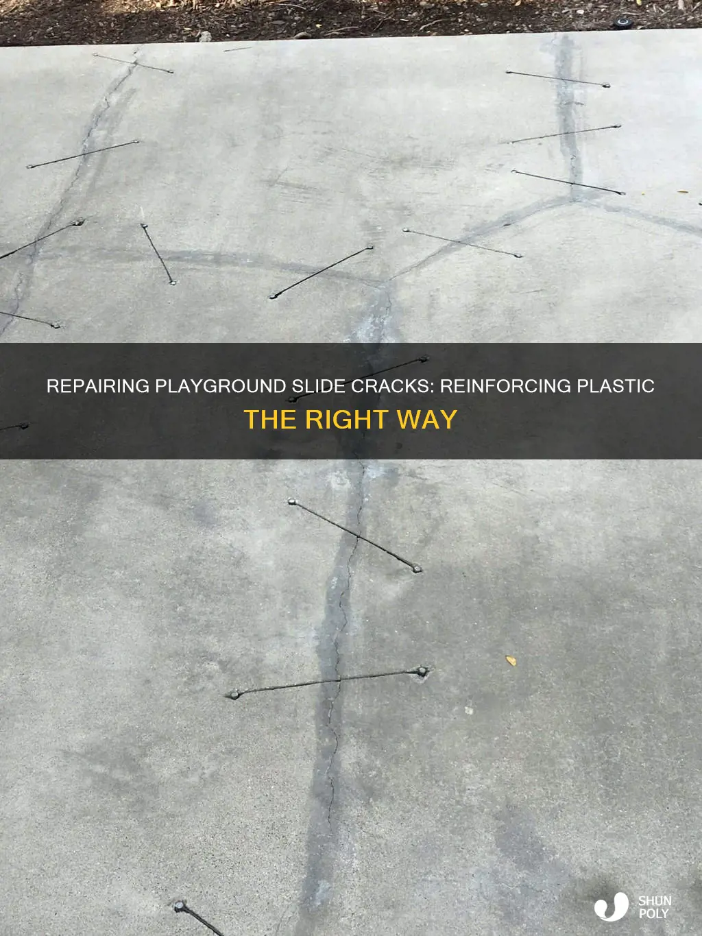 how to reinforce playgound slide crack plastic