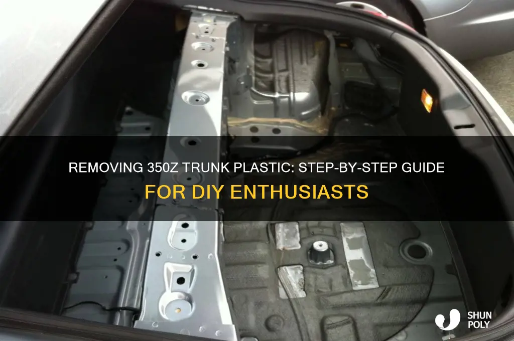 how to remove 350z trunk plastic