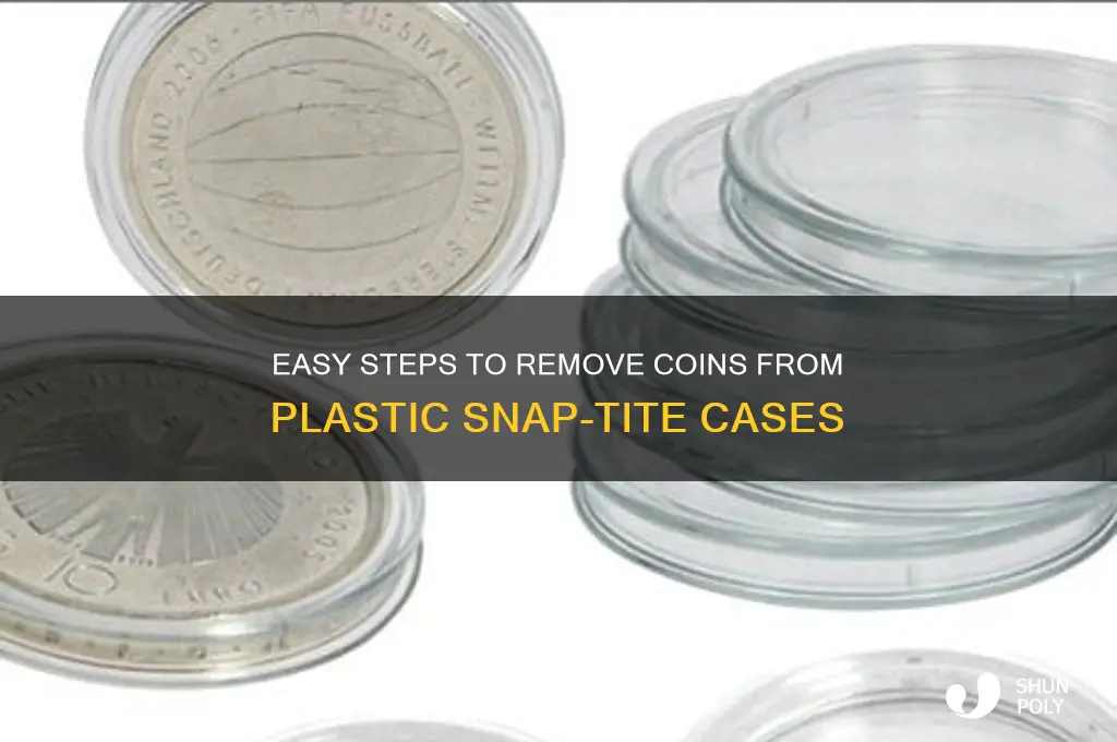 how to remove a coin for plastic snap tite case