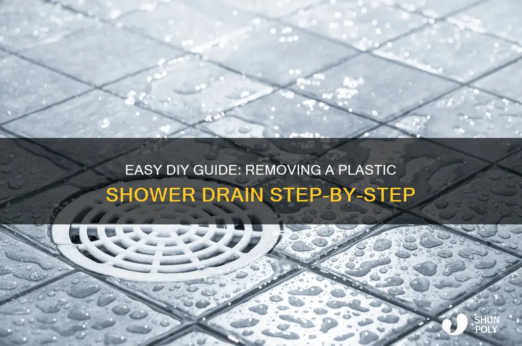 how to remove a plastic shower drain
