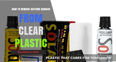 Repairing Acetone Damage on Clear Plastic: A Step-by-Step Guide