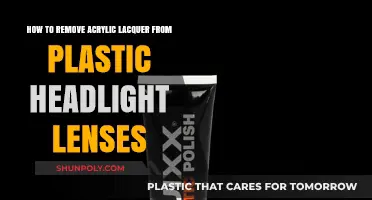 Effective Methods to Remove Acrylic Lacquer from Plastic Headlight Lenses