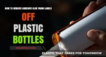 Effective Ways to Remove Adhesive Glue from Plastic Bottle Labels