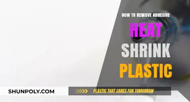 Effective Techniques to Remove Adhesive Heat Shrink Plastic Easily