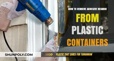 Eliminating Adhesive Residue from Plastic Containers