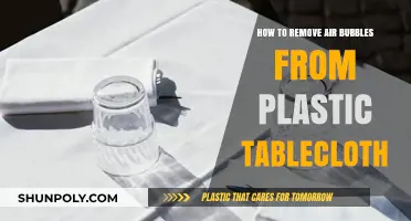Quick Fixes: Removing Air Bubbles from Plastic Tablecloths Easily