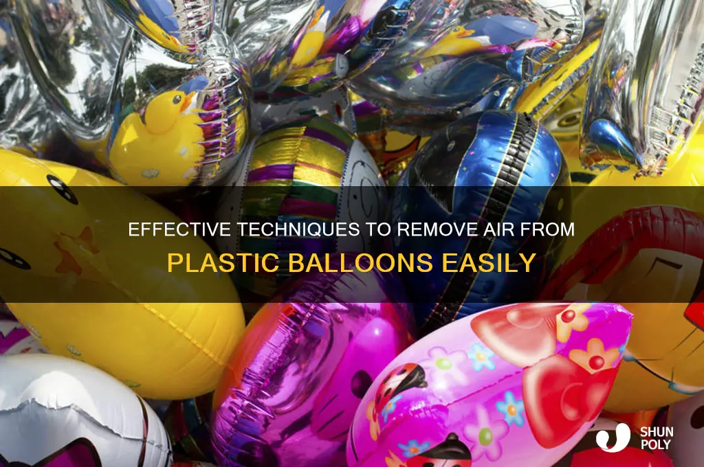 how to remove air from plastic balloon