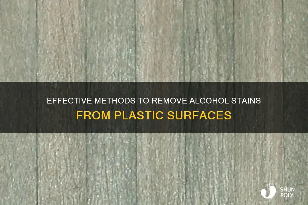 how to remove alcohol stain from plastic